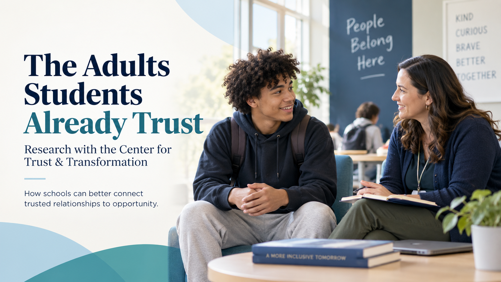Featured image for “The Adults Students Already Trust: Research with the Center for Trust & Transformation”